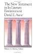 The New Testament in Its Literary Environment (Library of Early Christianity, Vol 8)