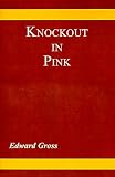 Knockout in Pink