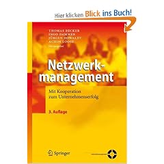 Netzwerkmanagement: Mit Kooperation zum Unternehmenserfolg