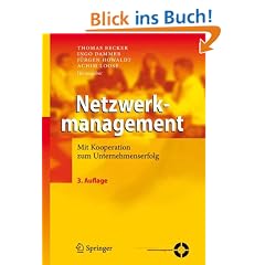 Netzwerkmanagement: Mit Kooperation zum Unternehmenserfolg