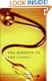 The Rebirth of the Clinic: An Introduction to Spirituality in Health Care