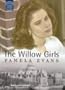 The Willow Girls: Complete & Unabridged (Soundings)