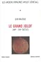 Le grand Jolof, XIIIe-XVIe siecle (Les Anciens royaumes Wolof) (French Edition)