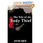 The Tale of the Body Thief (Vampire Chronicles)