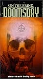 On the Brink: Doomsday [VHS]