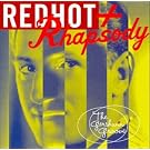 Red Hot-Rhapsody