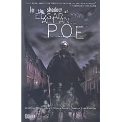 In the Shadow of Edgar Allan Poe by Jonathon Scott Fuqua