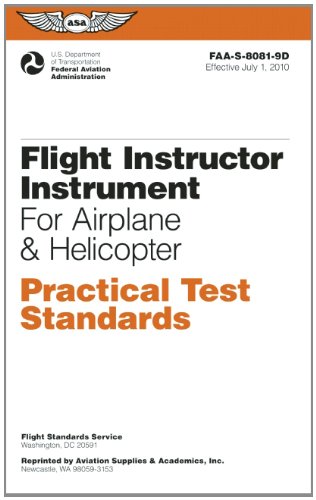 Flight Instructor Instrument Practical Test Standards for Airplane & Helicopter