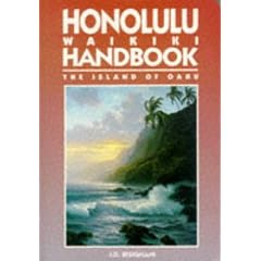 Honolulu- Waikiki Handbook. Moon Travel Handbooks. The Island of Oahu
