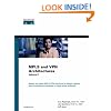 MPLS and VPN Architectures: v.2: Vol 2 (Networking Technology)