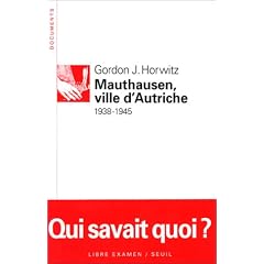 Mauthausen, ville d'Autriche, 1938-1945