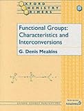 Functional Groups: Characteristics and Interconversions (Oxford Chemistry Primers)