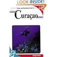 Diving and Snorkeling Guide to Curacao (Lonely Planet Diving and Snorkeling Great Barrier... by George S. Lewbel