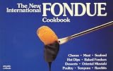 The New International Fondue Cookbook (Nitty Gritty Cookbooks)