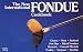 Books : The New International Fondue Cookbook