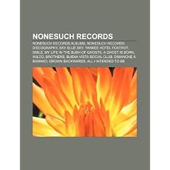 Nonesuch Records: Nonesuch Records Albums, Nonesuch Records Discography, Sky Blue Sky, Yankee Hotel Foxtrot, Smile