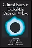 Cultural Issues in End-of-Life Decision Making
