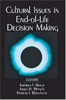 Cultural Issues in End-of-Life Decision Making