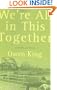 We're All in This Together: A Novella and Stories