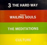 3 the Hard Way