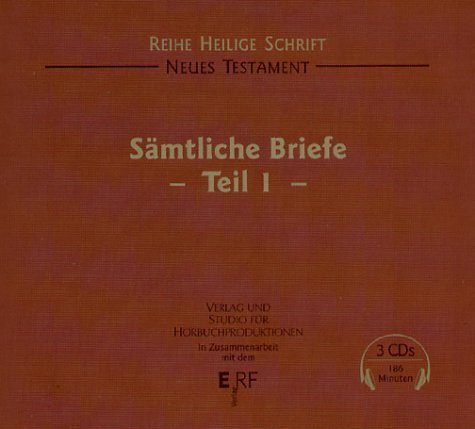 Die Heilige Schrift: S�mtliche Briefe 1
