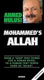 Mohammed's Allah : Allah as Introduced by Mohammed