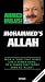 Mohammed's Allah : Allah as Introduced by Mohammed