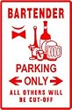 BARTENDER PARKING sign * street beer novelty