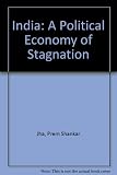 India : a political economy of stagnation