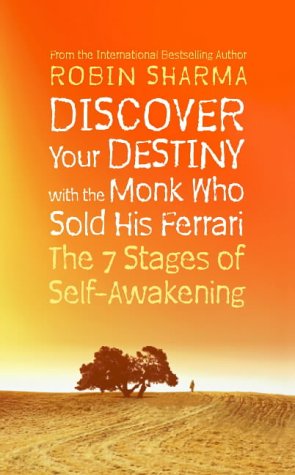 Cover image : Discover Your Destiny with The Monk Who Sold His Ferrari: The 7 Stages of Self-Awakening