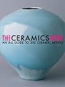 The Ceramics Book: An A-Z Guide to 300 Ceramic Artists