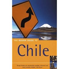 The Rough Guide to Chile