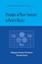 Principles of Phase Structures in Particle Physics