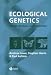 Ecological Genetics: Design, Analysis, and Application