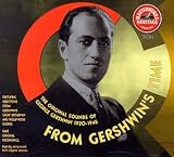 From Gershwin's Time - Historic Recordings [BOX SET]