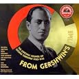 From Gershwin's Time - Historic Recordings [BOX SET]