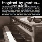 Inspired By Genius - The Music of Ray Charles