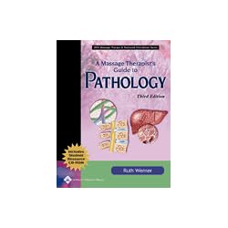Massage Therapist's Guide to Pathology