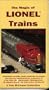Magic of Lionel Trains Volumes 1-3 [VHS]