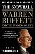 The Snowball: Warren Buffett and the Business of Life
