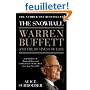 The Snowball: Warren Buffett and the Business of Life