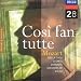 Mozart: Cos� fan tutte