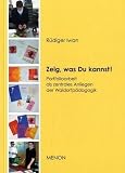 Zeig, was Du kannst! - R&uuml;diger Iwan
