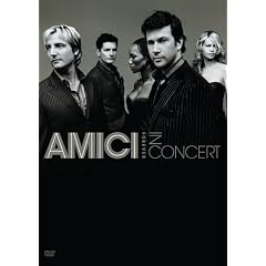Amici Forever: In Concert by