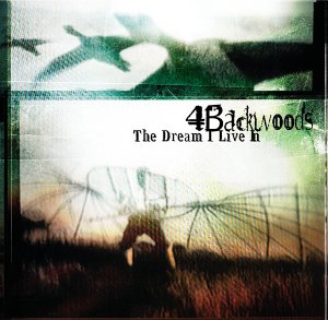 The Dream I Live in von 4Backwoods - alle Infos