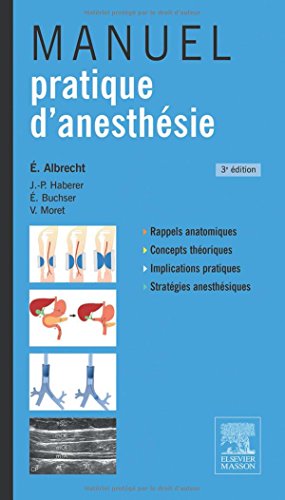 Manuel Pratique D'anesthésie (French Edition)