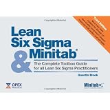 Lean Six SIGMA and Minitab: A Complete Toolbox Guide for All Six SIGMA Practitionersvon "Quentin Brook"