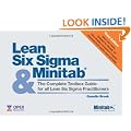 Lean Six Sigma and Minitab: The Complete Toolbox Guide for All Lean Six Sigma Practitioners (3rd edition)