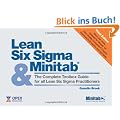 Lean Six Sigma and Minitab: The Complete Toolbox Guide for All Lean Six Sigma Practitioners