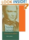 Charles Darwin: The Man and his Influence (Cambridge Science Biographies)